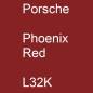 Preview: Porsche, Phoenix Red, L32K.